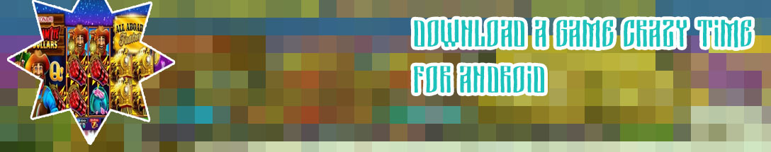 Crazy time lucky apk